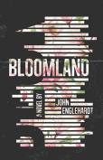 The cover to Bloomland by John Englehardt