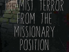 How to Fight Islamist Terror from the Missionary Position