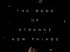 The Book of Strange New Things