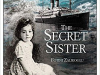 The Secret Sister by Fotini Tsalikoglou