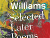 The cover to Selected Later Poems by C. K. Williams