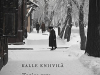 The cover to Tanjas gata: Rysk vardag 1917–2017 by Kalle Kniivilä