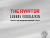 The cover to The Aviator by Eugene Vodolazkin