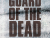 The cover to Guard of the Dead by George Yarak