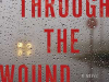 The cover to Breathing through the Wound by Víctor del Árbol