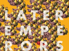 The cover to Later Emperors by Evan Jones