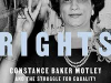 The cover to Civil Rights Queen: Constance Baker Motley and the Struggle for Equality by Tomiko Brown-Nagin