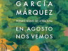 The cover to En agosto nos vemos by Gabriel García Márquez