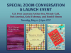 Text reads: Special Zoom conversation and launch event. US Poet Laureate Arthur Sze, Wendy Call, Noh Anothai, Kola Tubason, and Daniel Simon