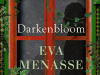 The cover to Darkenbloom by Eva Menasse