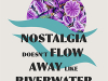 The cover to Nostalgia Doesn’t Flow Away Like Riverwater by Irma Pineda
