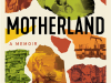 The cover to Motherland: A Memoir by Paula Ramón