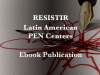 Text reads Resistir / Latin American PEN Centers / Ebook Publication
