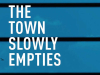 A detail from the cover to The Town Slowly Empties: On Life and Culture during Lockdown by Manash Firaq Bhattacharjee