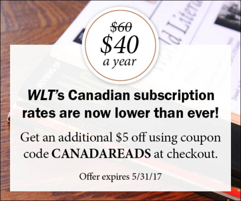 Get a Canadian print subscription to WLT for $35 with coupon code CANADAREADS