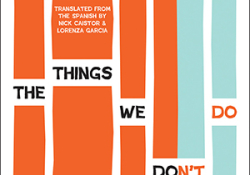 The Things We Don’t Do by Andrés Neuman