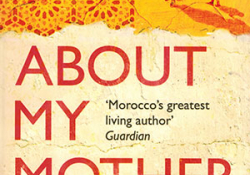 The cover to About My Mother by Tahar Ben Jelloun