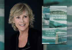 Hélène Dorion and the cover to her book Not Even the Sound of a River