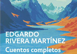 The cover to Cuentos completos by Edgardo Rivera Martínez