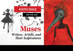 An image of a female figure rendered in charcoal juxtaposed against a image of a female figure with a bird head. Text reads: 400th Issue. May/June 2022. Muses: Writers, Artists, and their Inspirations.